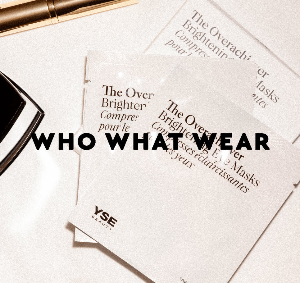 Who What Wear feature on Overachiever Brightening Eye Masks packets