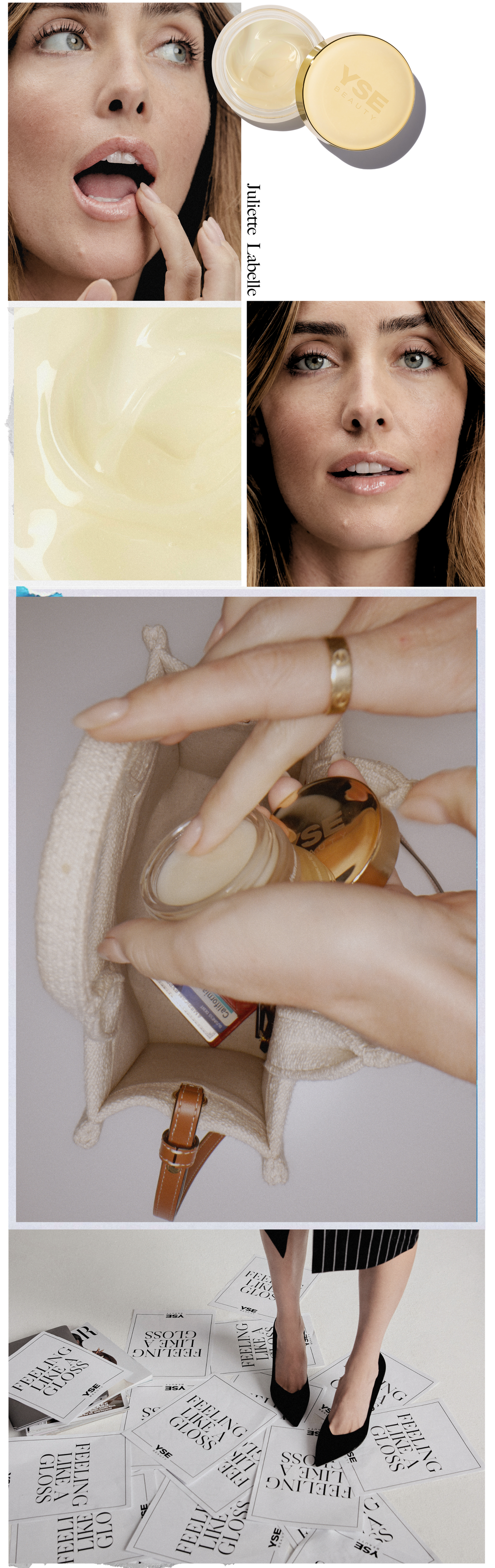 Collage of Juliette Labelle with a YSE Beauty Like A Gloss lip tint: applying it, its texture swatched, close-up portrait, tucked into a woven bag, and 'Feeling Like A Gloss' cards scattered near her heels.